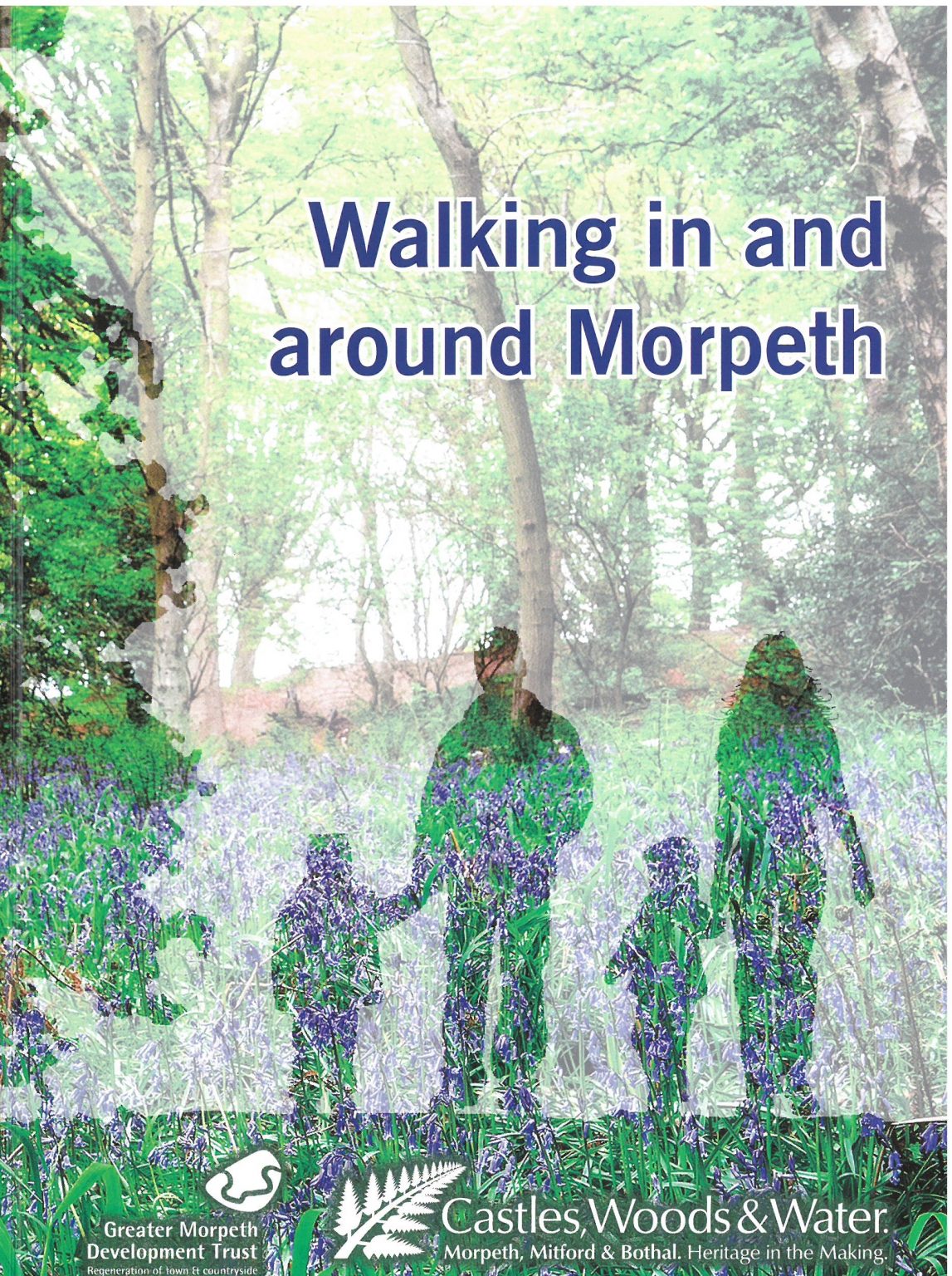 Morpeth Walking Maps Greater Morpeth Development Trust